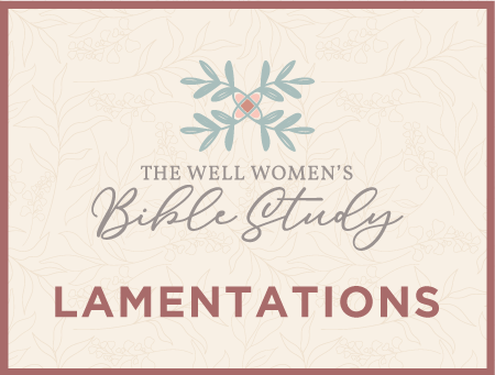 Well_Bible_StudiesLamentations